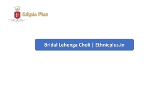 Bridal Lehenga Choli  Ethnicplus.in