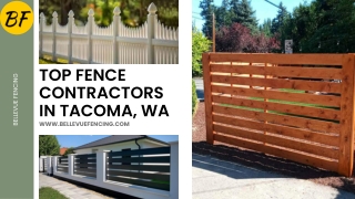 TOP FENCE  CONTRACTORS  IN TACOMA, WA