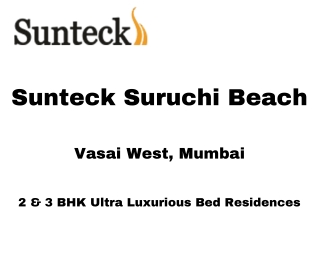 Sunteck Suruchi Beach Vasai West Mumbai | E-Brochure