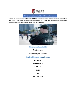 Private Security Bakersfield Ca | Goldenempiresec.com