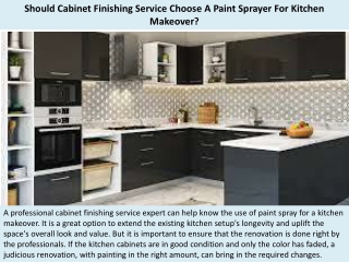 Should Cabinet Finishing Service Choose A Paint Sprayer For Kitchen Makeover?