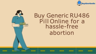 Buy Generic RU486 Pill Online for a hassle-free abortion