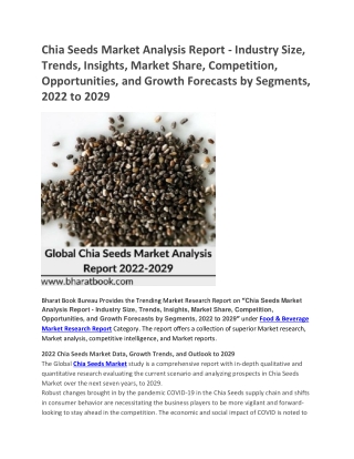 Global Chia Seeds Market Analysis Report 2022-2029