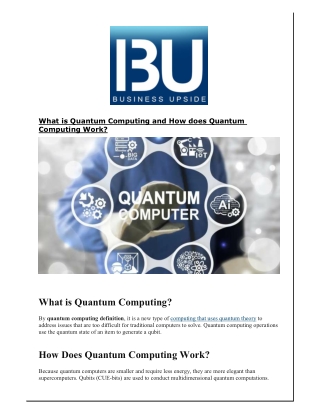 What is Quantum Computing and How does Quantum Computing Work