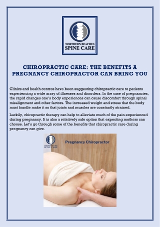 Chiropractic Care: The Benefits A Pregnancy Chiropractor Can Bring You