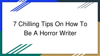 How To Be A Horror Writer