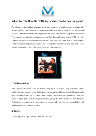 what are the benefits of hiring a video production company