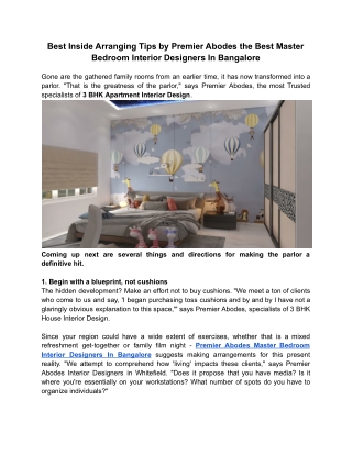 Best Inside Arranging Tips by Premier Abodes the Best Master Bedroom Interior Designers In Bangalore