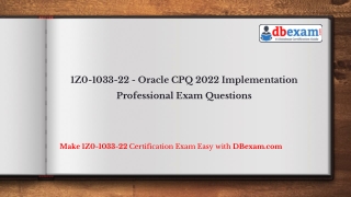 1Z0-1033-22 - Oracle CPQ 2022 Implementation Professional Exam Questions