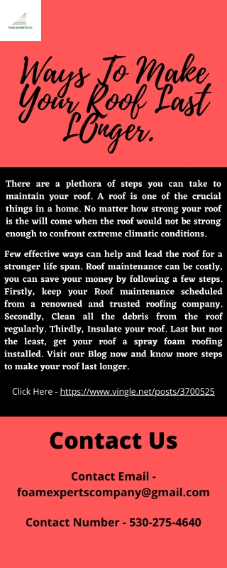 Ways To Make Your Roof Long Last.