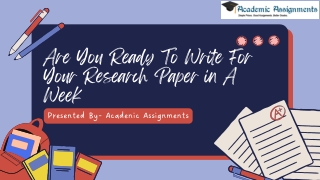 Are You Ready To Write For Your Research Paper in A Week