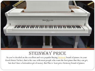 Buy a Lowest price  Steinway o
