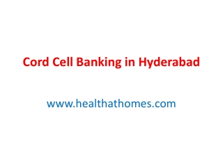 Cord Cell Banking in Hyderabad