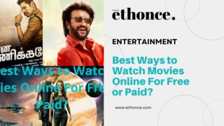 Best Ways to Watch Movies Online F0r Free or Paid?