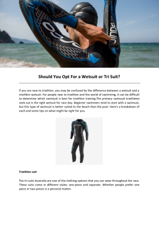 Should You Opt For a Wetsuit or Tri Suit