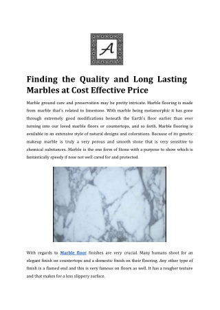 Finding the Quality and Long Lasting Marbles at Cost Effective Price