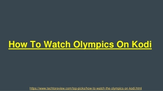 How To Watch The Olympics On Kodi With Best Add-On