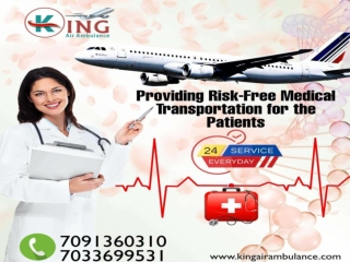 Get Quick Patient relocation in Dibrugarh to any different Place by king Air Ambulance