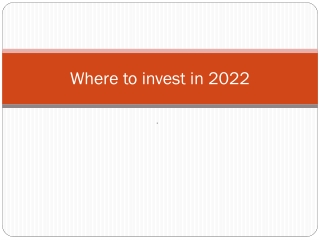 Where to invest in 2022