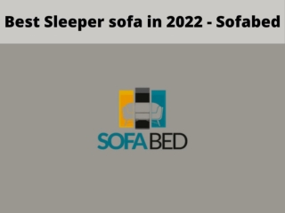 Best Sleeper sofa in 2022 - Sofabed