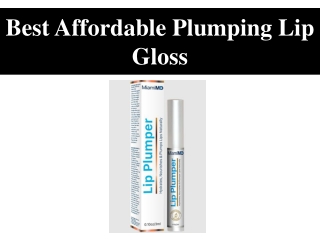 Best Affordable Plumping Lip Gloss