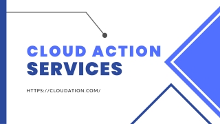 Why customers choose Cloudaction