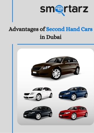 Advantages of Second Hand Cars in Dubai