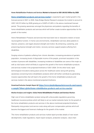 Home Rehabilitation Products and Services Market to Account to USD 140.015 Billion by 2028