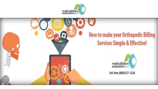 How to Make Your Orthopedic Billing Services Simple and Effective!
