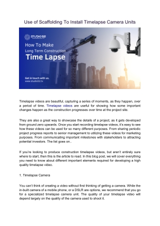 Use of Scaffolding To Install Timelapse Camera Units