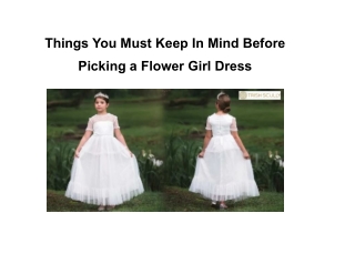 Things You Must Keep In Mind Before Picking a Flower Girl Dress