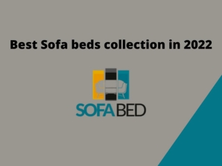 Best Sofa beds collection in 2022