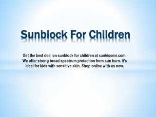 Sunblock For Children