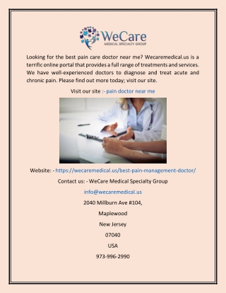 Pain Doctor Near Me  Wecaremedical.us