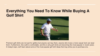 Everything You Need To Know While Buying A Golf Shirt