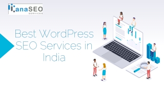 Best WordPress SEO Services in India - www.anaseoservices.com