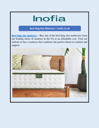 Best King Size Mattress | Inofia.co.uk