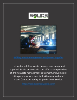 Drilling Waste Management Equipment Supplier | Solidscontrolworld.com