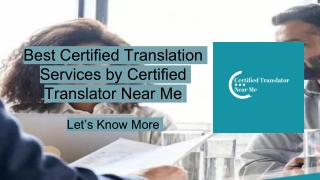 Best Certified Translation Services by Certified Translator Near Me