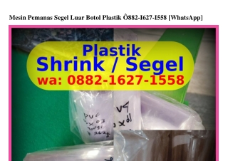 Mesin Pemanas Segel Luar Botol Plastik Ö88ᒿ_16ᒿ7_1558(whatsApp)
