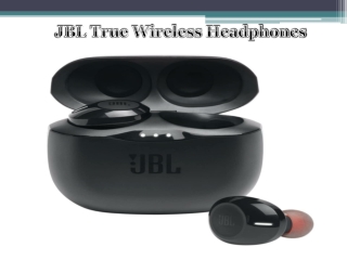 JBL True Wireless Headphones