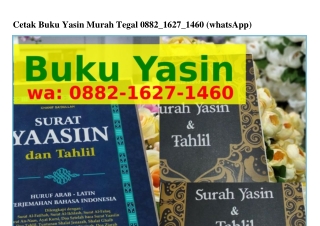 Cetak Buku Yasin Murah Tegal Ô88ᒿ–l6ᒿ7–lԿ6Ô(WA)