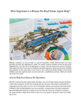 How Important is a Remax Pei Real Estate Agent Help