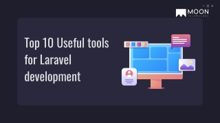 Top 10 Useful tools for Laravel development