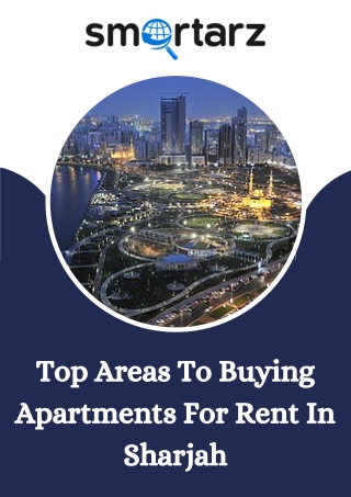 Top Areas To Buying Apartments For Rent In Sharjah