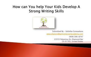 How can You help Your Kids Develop A Strong Writing Skills