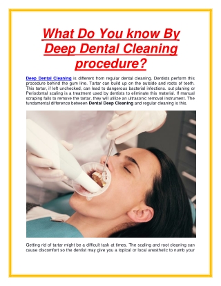 What Do You know By Deep Dental Cleaning procedure