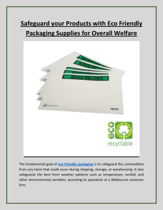 Safeguard your Products with Eco Friendly Packaging Supplies for Overall Welfare