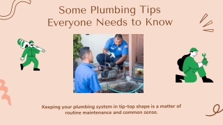 Some Plumbing Tips Everyone Needs to Know