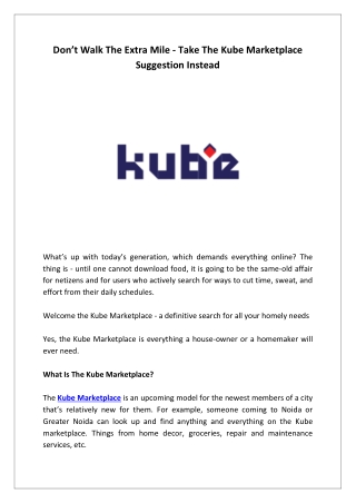 Don’t Walk The Extra Mile - Take The Kube Marketplace Suggestion Instead
